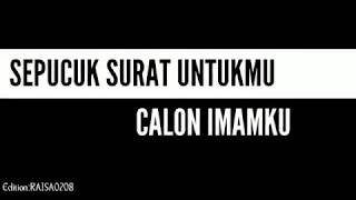 sepucuk surat untuk calon imamku