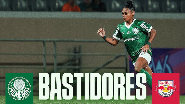 BASTIDORES | PALMEIRAS 0 X 0 RED BULL BRAGANTINO | BRASILEIRO FEMININO 2025