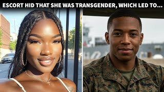 Escort Didn't Tell Her Lover She Was Transgender, Leading To Murder / True Crime