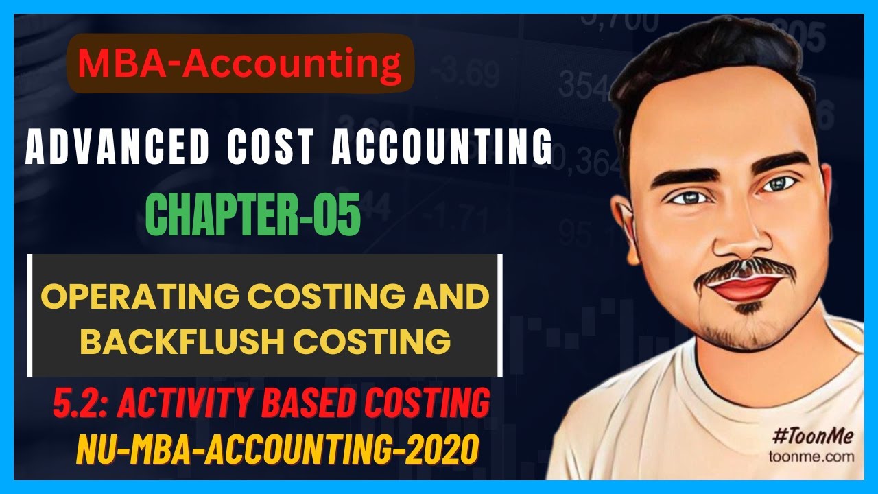Operating costing and backflush costing II Advanced Cost Accounting ...