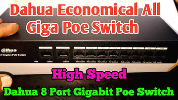 Dahua poe switch | Dahua 8 Port Gigabit Poe Switch | Dahua poe switch 8 port