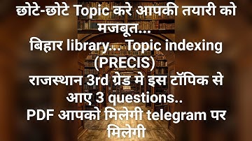 Bihar library special topic PRECIS(Indexing system) 