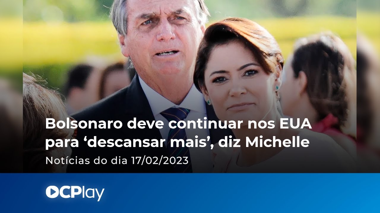 Bolsonaro deve continuar nos EUA para descansar, diz Michelle