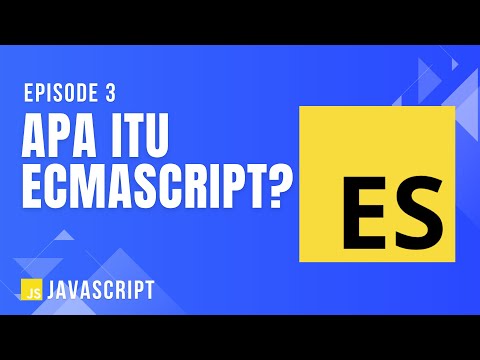 Video: Apakah ecmascript sebuah bahasa?