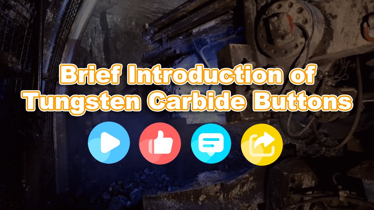 Brief Introduction of Tungsten Carbide Buttons