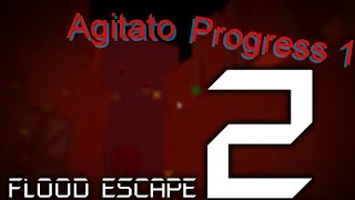 Roblox | Flood Escape 275 | [Agitato Progress] [Multiplayer] (Not Complete)