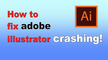 How to Fix Adobe Illustrator Keeps Crashing