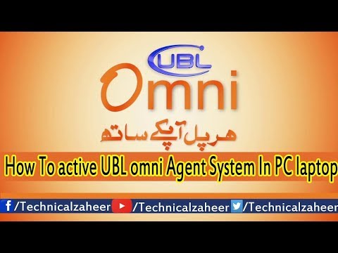 How to Activate UBL Omni Agent System in PC Laptop In Urdu