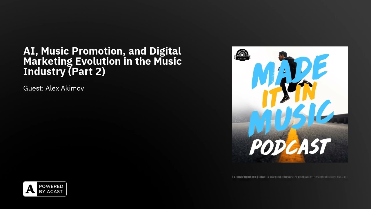 AI, Music Promotion, and Digital Marketing Evolution in the Music Industry (Part 2)