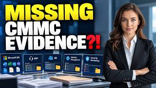 You Did the CMMC Work. But Where's the Proof