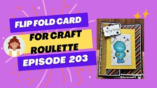 Fun flip fold card created for Craft Roulette 203 by becnsam Crafting Fun 44 views 2 months ago 4 minutes, 58 seconds