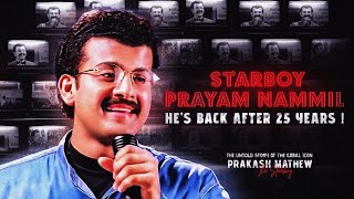 STARBOY X PRAYAM NAMMIL Six Eight Edit | Untold Story of Prakash Mathew From 'Niram'๐ฌ | 90's Tribute