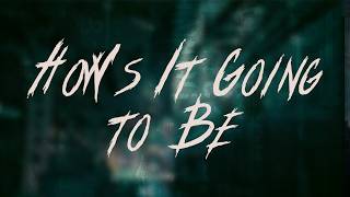 Third Eye Blind - How's It Going to Be | Lyrics