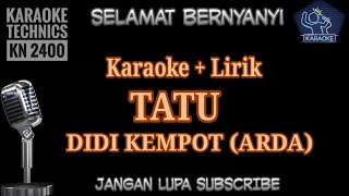 Karaoke Tatu didi Kempot arda Versi Om Adella