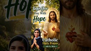 Begin your day with hope