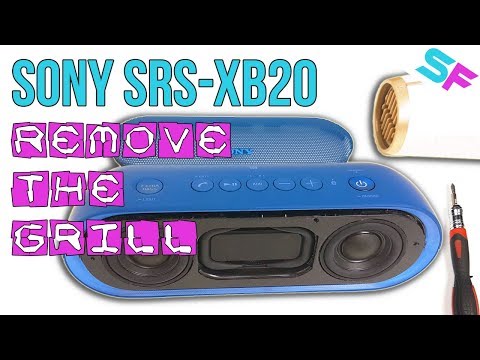 Sony SRS-XB20 How To Remove The Speaker Grill