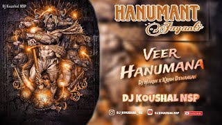 VEER HANUMANA | Dj Harsh x Krish Dewangan | Dj Koushal NSP| 150 BPM |।          जय श्री राम 🚩