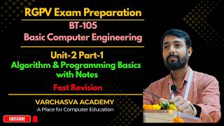BT-105 Unit 2 Part 1 🔥 | Algorithms, Flowcharts &amp; OOP Basics Concepts (RGPV) | CSE | AIML | IT