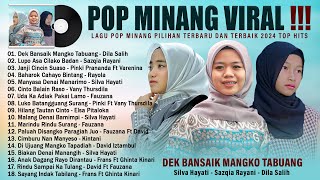 Dek Bansaik Mangko Tabuang - Dila Salih -  Pop Minang Terbaru & Terbaik 2024 TOP HITS Bikin Baper