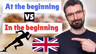 At the Beginning vs In the Beginning: What's the Difference?