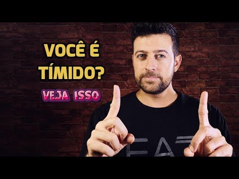 Vídeo: Como Não Ser Tímido