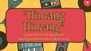 Download Lagu Hincang Hincang - Sanggar Seni Kumbang Banaung ( Official Audio ) MP3