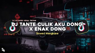 Download lagu DJ TANTE CULIK AKU DONG X ENAK DONG SLOWED MENGKANE VIRAL TIKTOK