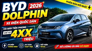 Byd Dolphin mới nhất 2026| chi tiết xe byd dolphin 2026
