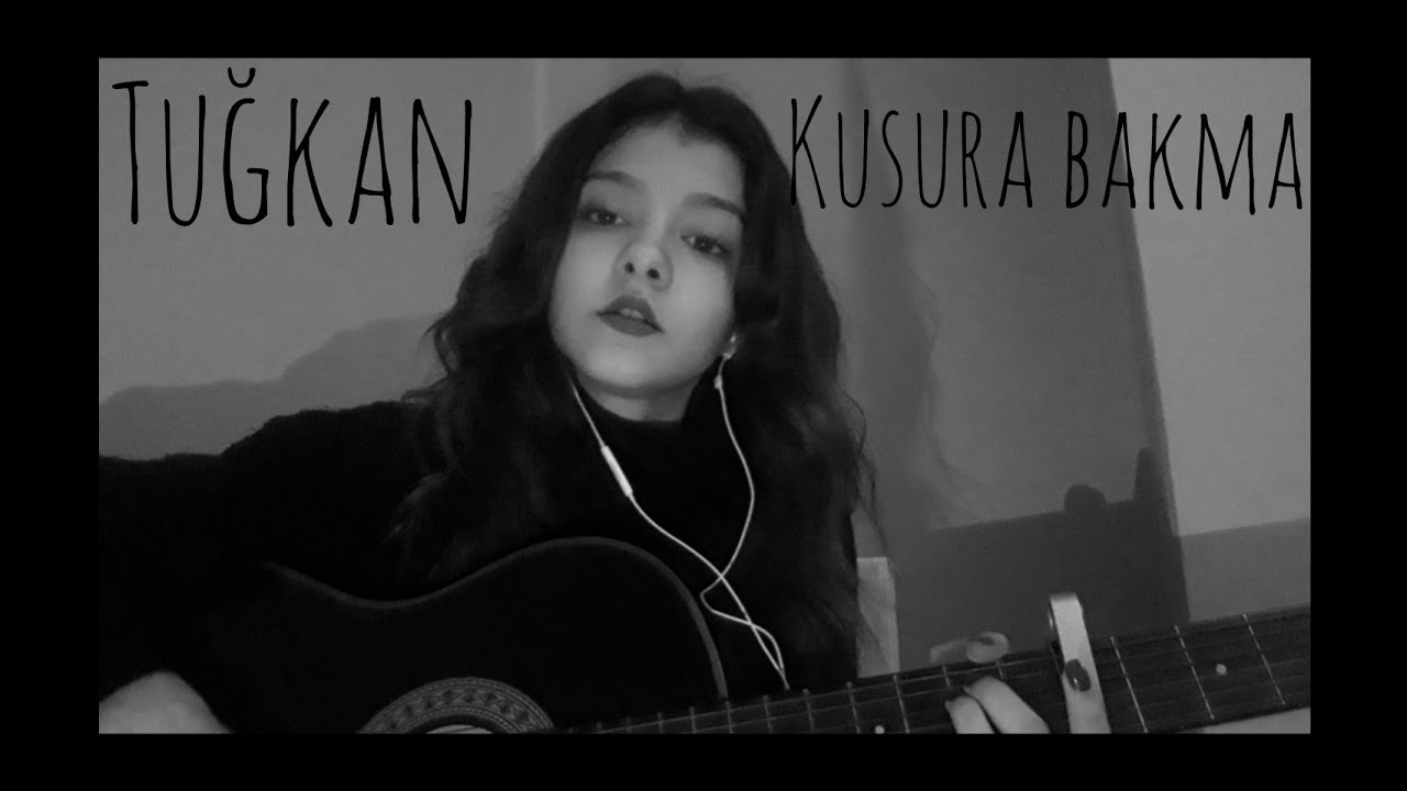 Tuğkan - Kusura Bakma (Cover) Ece Koçak