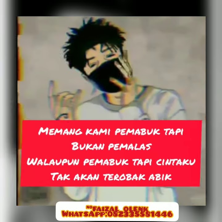 Story wa kekinian keren #MABUK