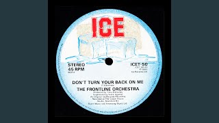 Don't Turn Your Back On Me