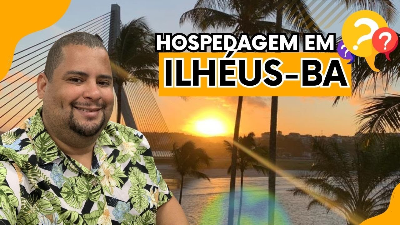 Qual a melhor região para se hospedar em Ilhéus-BA?