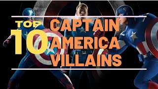 top 10 Captain America Villains