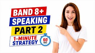 Confident IELTS Speaking Part 2 | The Strategy Top Scorers Know