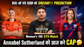 SUL-W vs SOB-W Dream11 Prediction | SUL-W vs SOB-W Today Match Prediction | SUL-W vs SOB-W Dream11 screenshot 1