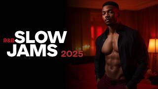 R&B Slow Jams Playlist 2025 💋 | Trap-Soul R&B Mix | Will Gittens Style | Late-Night Vibes