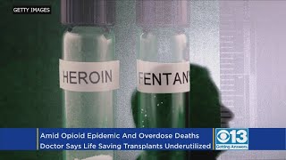 Details 24-fold Rise In Organ Transplants Tied To Drug Overdoses News
