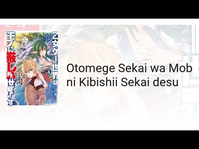 Primeiras Impressões - Otome Game Sekai wa Mob ni Kibishii Sekai