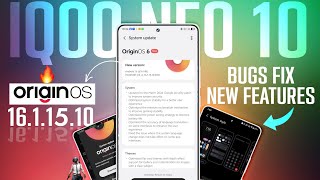 iQOO Neo 10 Got OriginOS 6 Update 16.1.15.10 with Battery improvement and bugs fixes 🔥