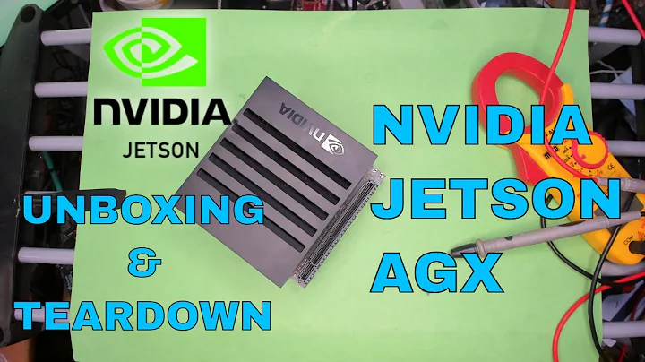 Exploring Nvidia Jetson AGX: Unboxing and Teardown