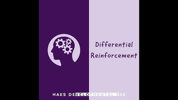 Parent Support: Differential Reinforcement