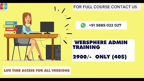WebSphere Training Session 01 || websphere application server training || IBM WAS