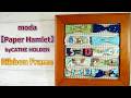 moda【Paper Hamlet】で作るリボンフレーム♪