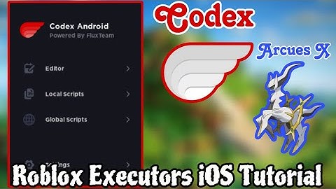 Download and Install Codex and Arcues X Executors for iOS | Version V652 | Roblox Executors iphones