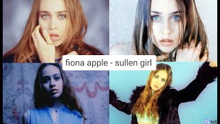 fiona apple - sullen girl // español Resimi