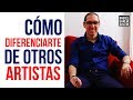 5 CLAVES para DIFERENCIARSE de otros ARTISTAS de forma efectiva