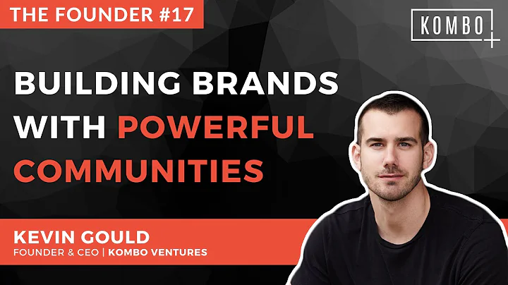 The Founder #17 - Kevin Gould | Kombo Ventures (be...