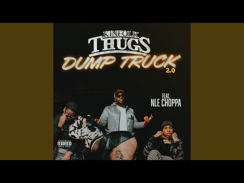 Dump Truck 2.0 - Radio Edit