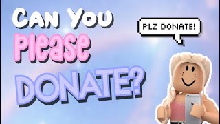 ASKING for DONATIONS! *funny* || Roblox Bloxburg