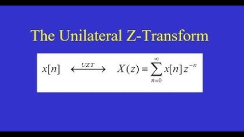 Chapter 10 The Unilateral Z Transform